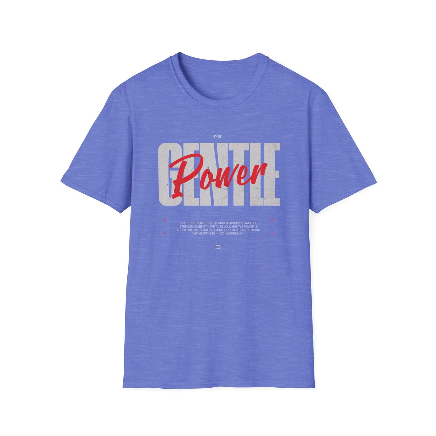 Softstyle T-Shirt - "Gentle Power" - True Strength in Softness