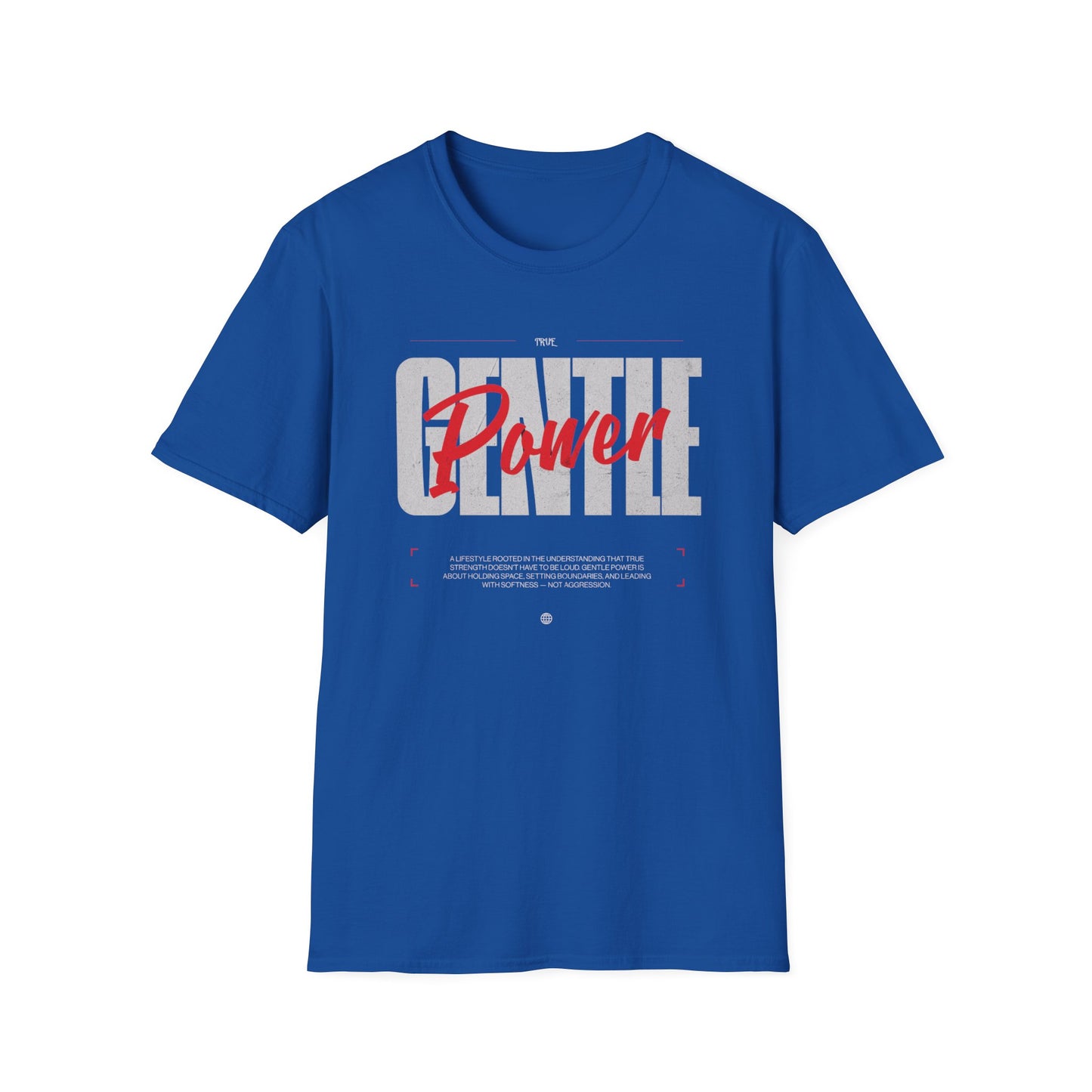 Softstyle T-Shirt - "Gentle Power" - True Strength in Softness