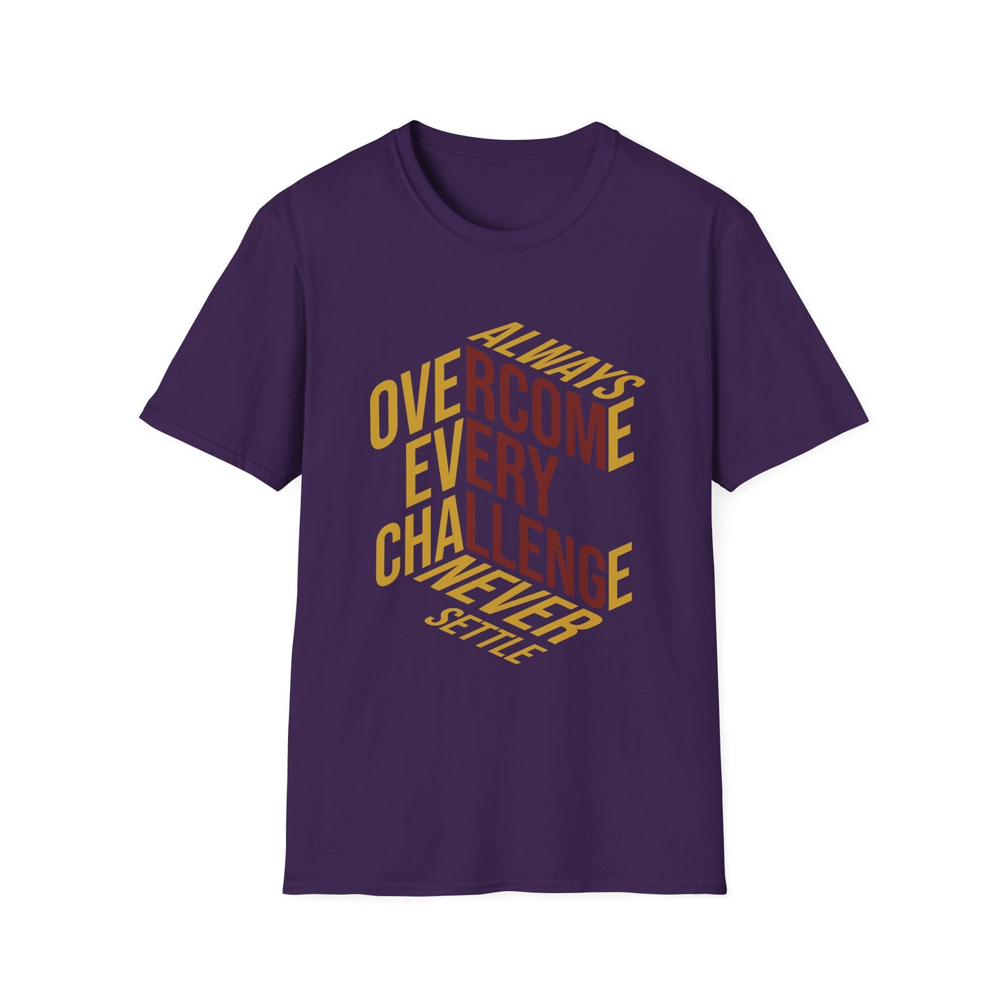 Always Overcome Every Challenge T-Shirt