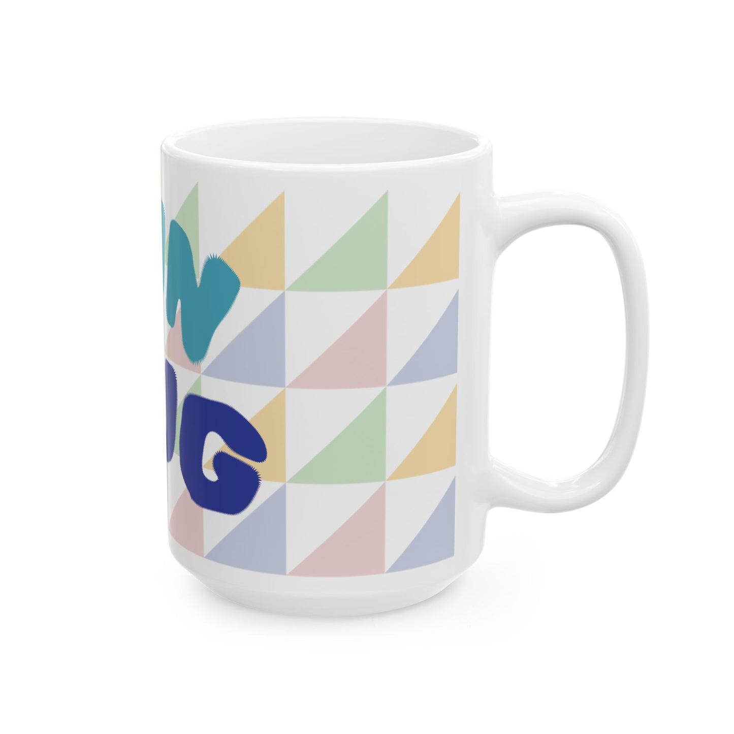 Fun mug happy times
