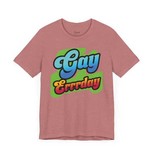 Pride Graphic Tee - Celebrate Love Every Day, LGBTQ+ Gift, Casual Wear, Summer Outing Essentials, Colorful Statement Shirt