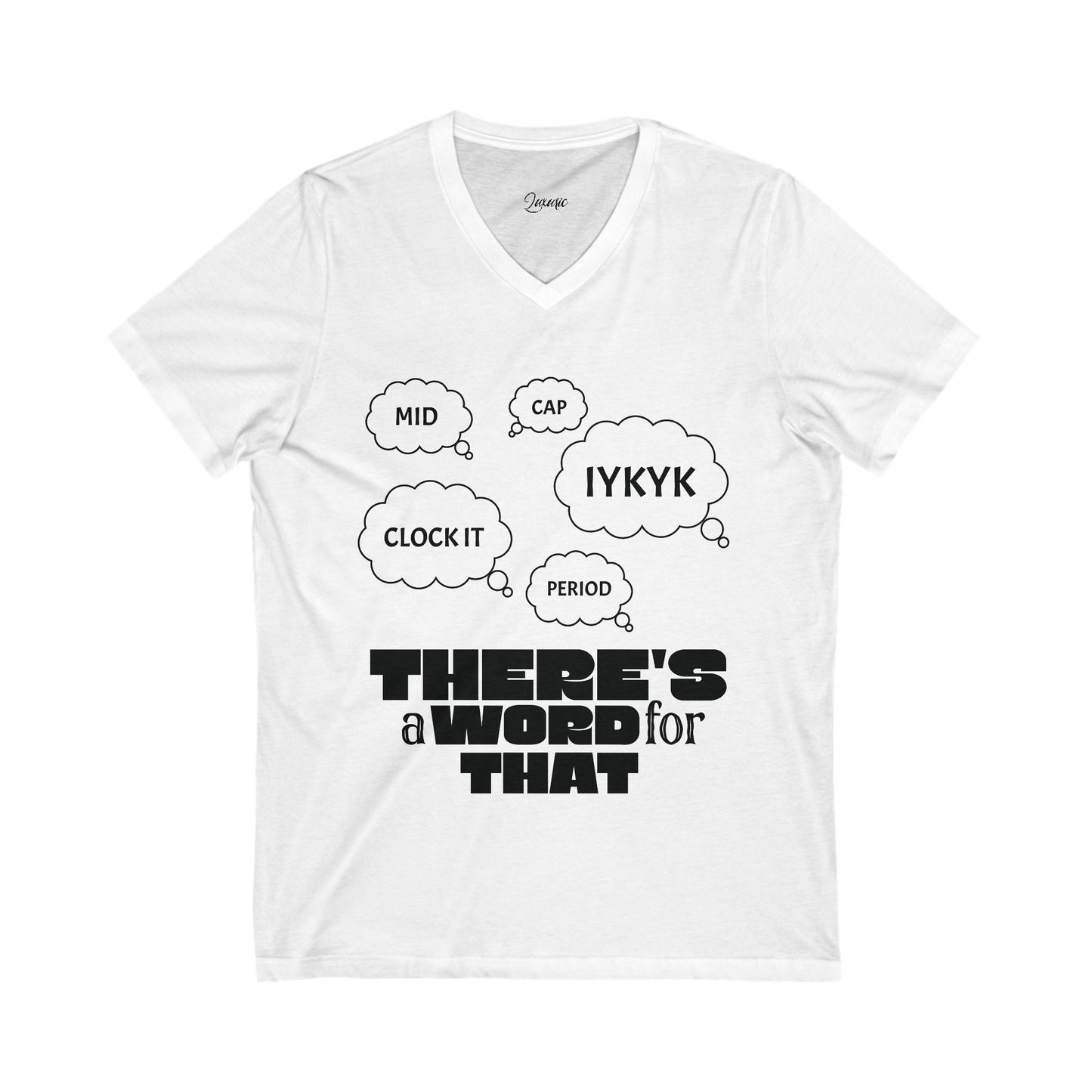 Funny V-Neck Tee, Casual Wear, Gift for Friends, Humor Top, Fun Conversation Starter Shirt, Birthday Gift