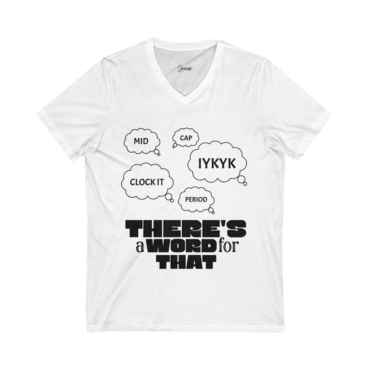Funny V-Neck Tee, Casual Wear, Gift for Friends, Humor Top, Fun Conversation Starter Shirt, Birthday Gift