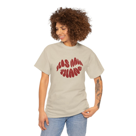 His Main Thang Unisex Heavy Cotton Tee