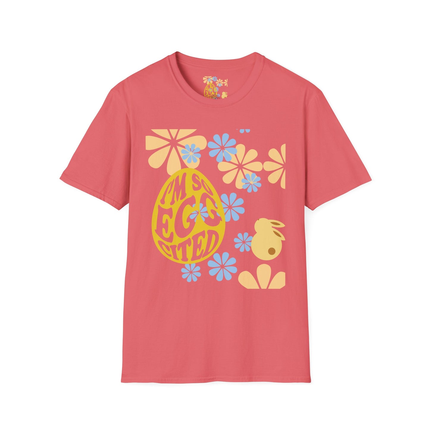 I'm So Egg-cited Easter Unisex Softstyle T-Shirt