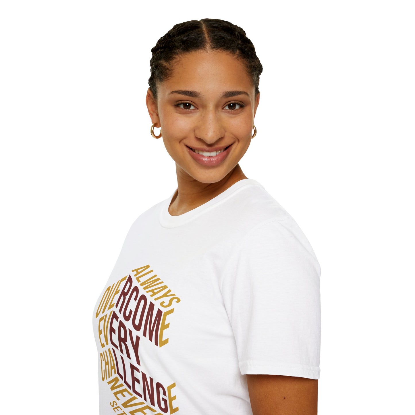 Always Overcome Every Challenge T-Shirt