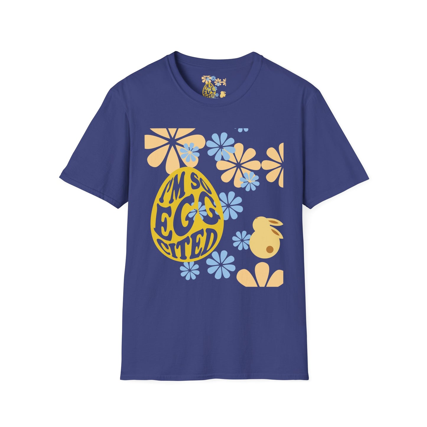I'm So Egg-cited Easter Unisex Softstyle T-Shirt