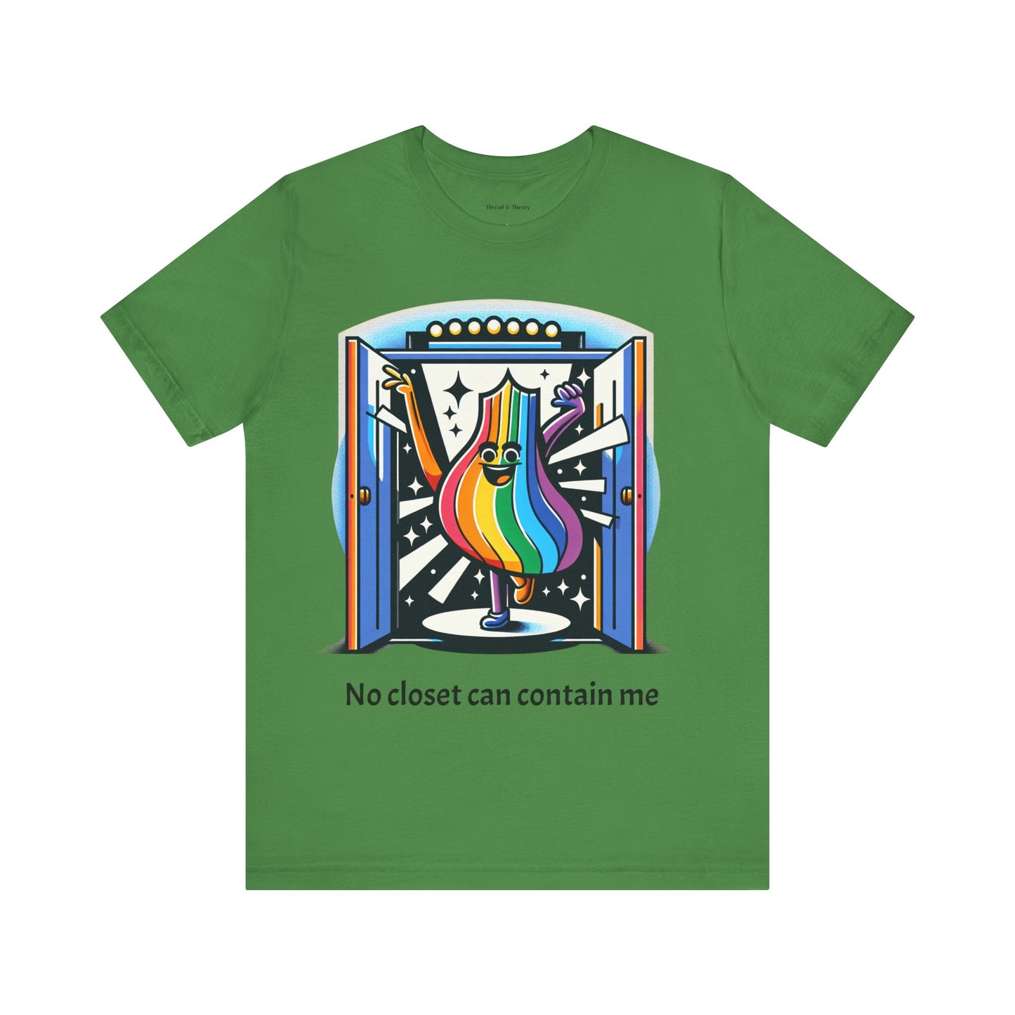 Loud and Proud-Pride Unisex Short Sleeve Tee - "No Closet Can Contain Me"