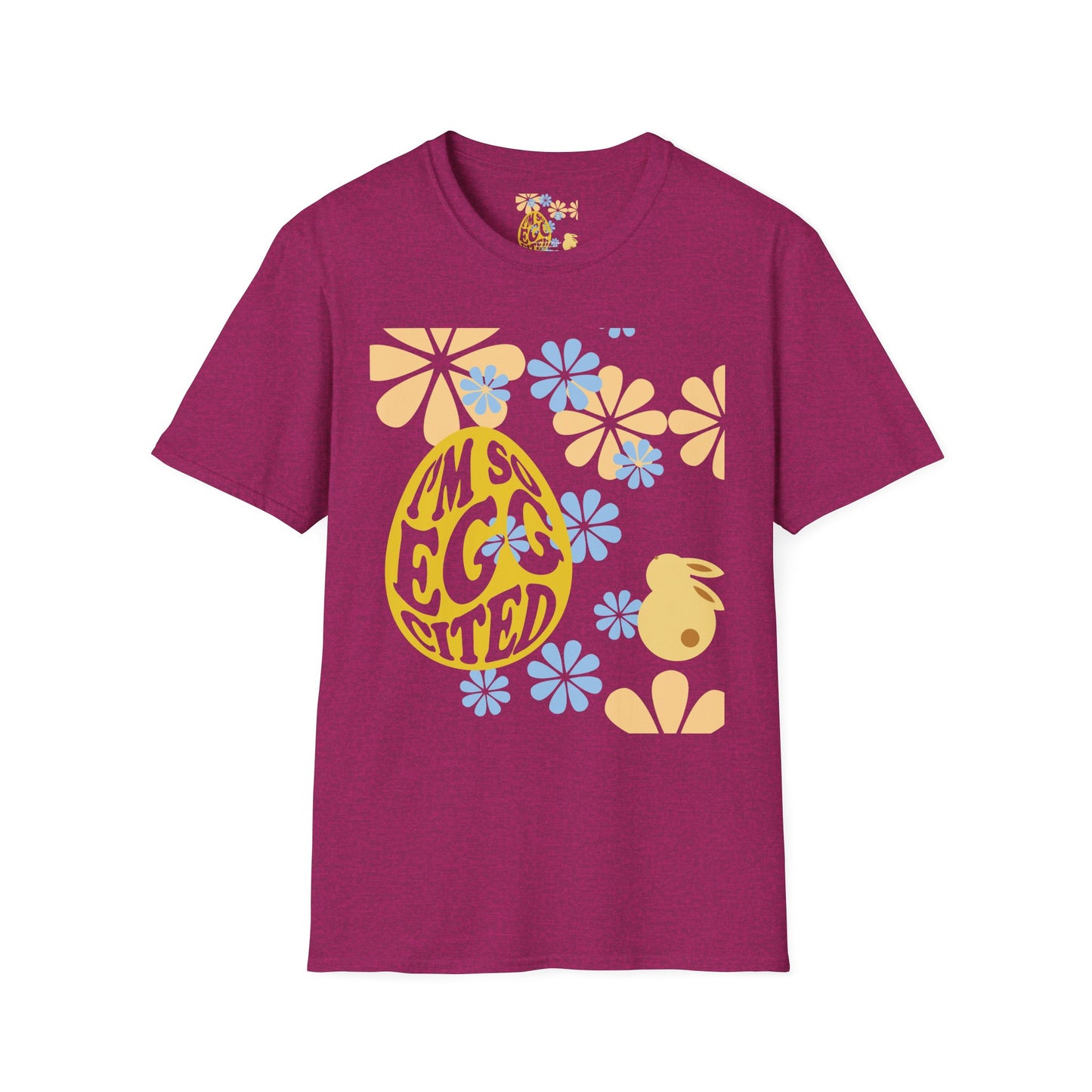 I'm So Egg-cited Easter Unisex Softstyle T-Shirt