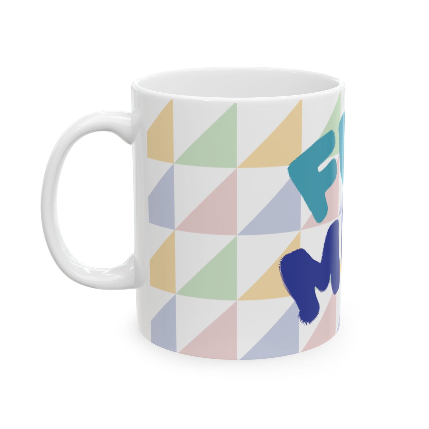 Fun mug happy times