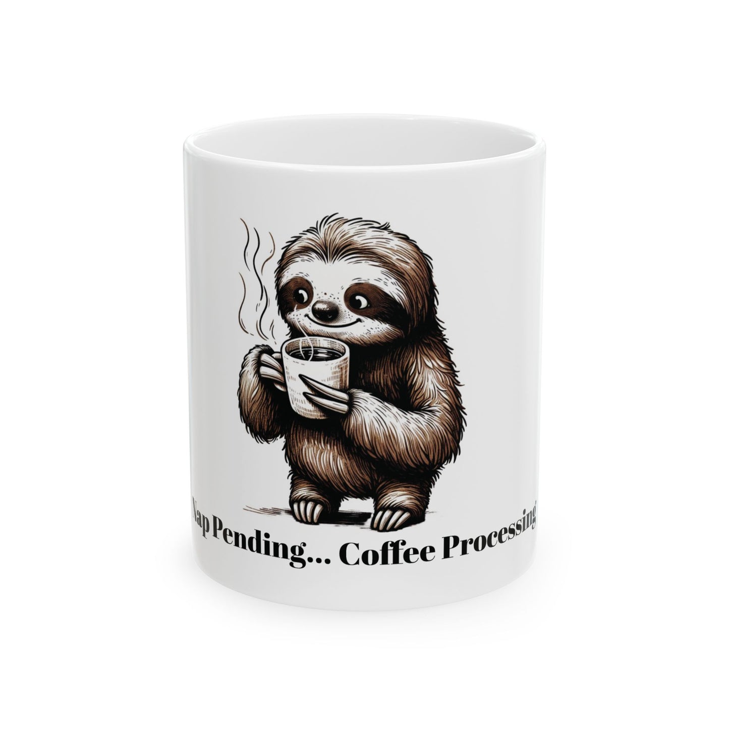 Cute Sloth Ceramic Mug - Coffee Processing Design (11oz, 15oz)