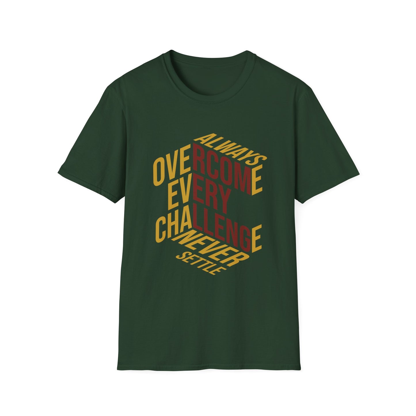 Always Overcome Every Challenge T-Shirt